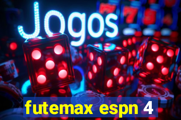 futemax espn 4